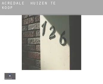 Acredale  huizen te koop