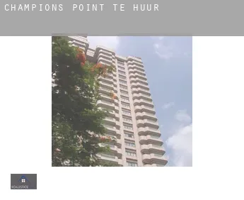 Champions Point  te huur