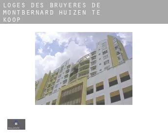Loges des Bruyères-de-Montbernard  huizen te koop