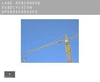 Lake Robinwood Subdivision  opendeurdagen