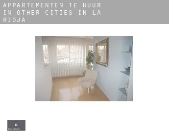 Appartementen te huur in  Other cities in La Rioja