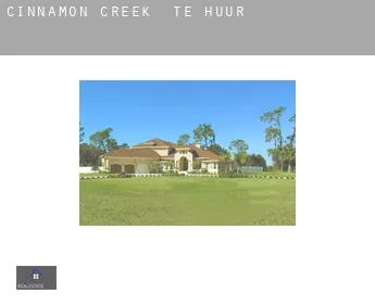 Cinnamon Creek  te huur