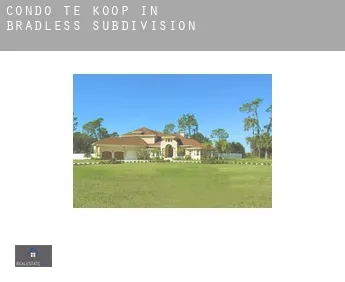 Condo te koop in  Bradless Subdivision