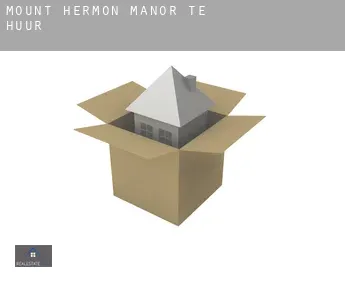 Mount Hermon Manor  te huur