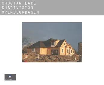 Choctaw Lake Subdivision  opendeurdagen