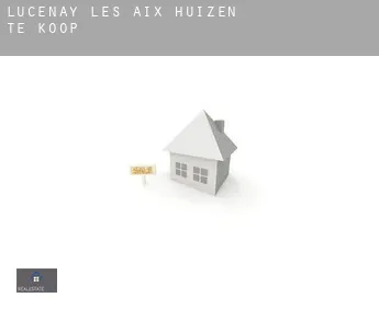 Lucenay-lès-Aix  huizen te koop