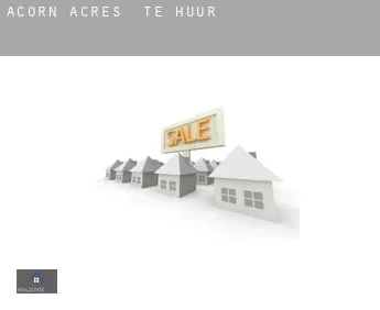 Acorn Acres  te huur