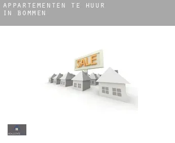 Appartementen te huur in  Bommen