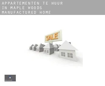 Appartementen te huur in  Maple Woods Manufactured Home Community