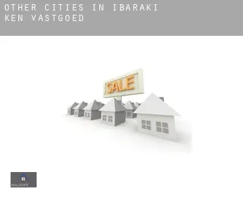 Other cities in Ibaraki-ken  vastgoed