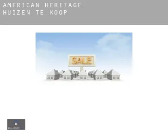 American Heritage  huizen te koop