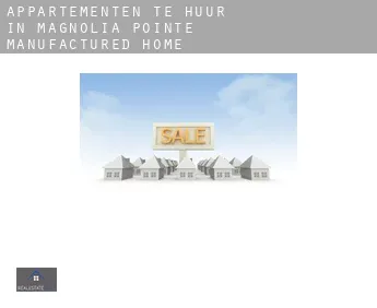 Appartementen te huur in  Magnolia Pointe Manufactured Home Community