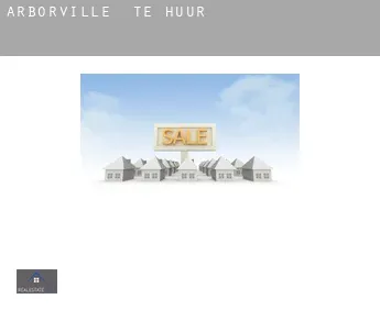 Arborville  te huur