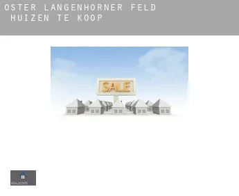 Oster Langenhorner Feld  huizen te koop