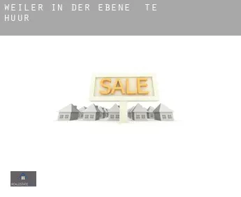 Weiler in der Ebene  te huur