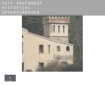Taft Southwest (historical)  opendeurdagen