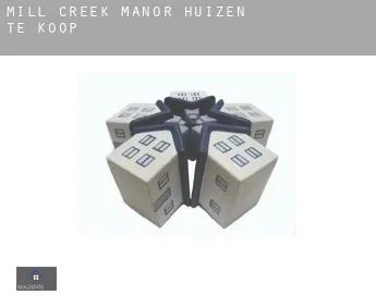 Mill Creek Manor  huizen te koop