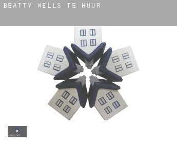 Beatty Wells  te huur