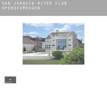 San Joaquin River Club  opendeurdagen