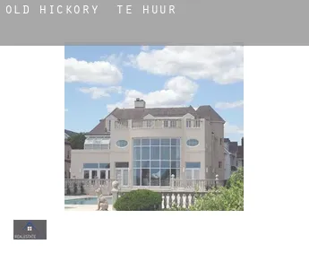 Old Hickory  te huur