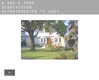 B and S Park Subdivision  appartementen te koop