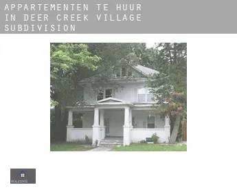 Appartementen te huur in  Deer Creek Village Subdivision