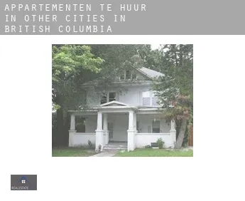 Appartementen te huur in  Other cities in British Columbia