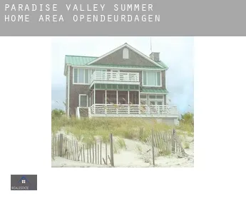 Paradise Valley Summer Home Area  opendeurdagen