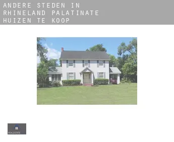 Andere steden in Rhineland-Palatinate  huizen te koop