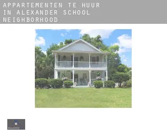 Appartementen te huur in  Alexander School Neighborhood