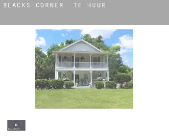 Blacks Corner  te huur