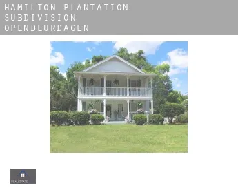 Hamilton Plantation Subdivision  opendeurdagen