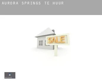 Aurora Springs  te huur