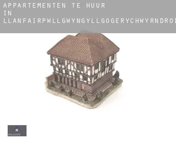 Appartementen te huur in  Llanfairpwll­gwyngyllgogerychwyrndrobwllllantysiliogogogoch