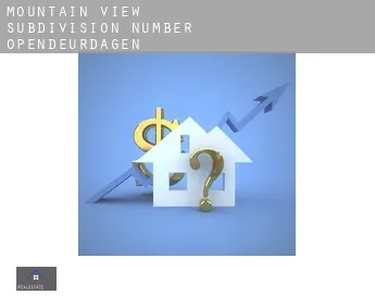 Mountain View Subdivision Number 11  opendeurdagen