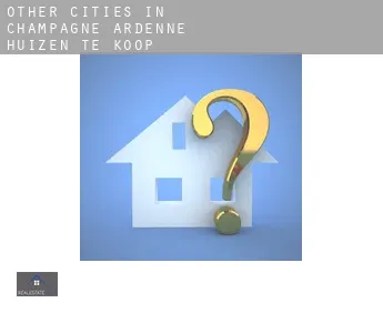 Other cities in Champagne-Ardenne  huizen te koop