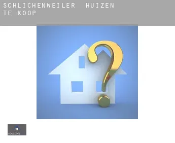 Schlichenweiler  huizen te koop