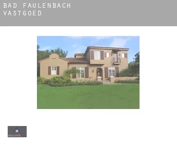 Bad Faulenbach  vastgoed