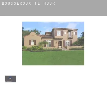 Bousseroux  te huur