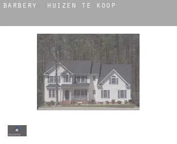 Barbery  huizen te koop