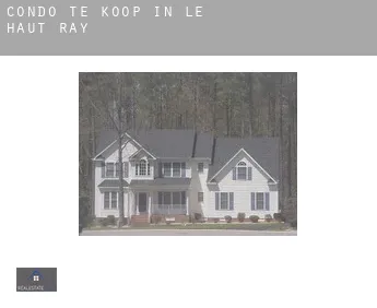 Condo te koop in  Le Haut Ray