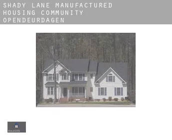 Shady Lane Manufactured Housing Community  opendeurdagen