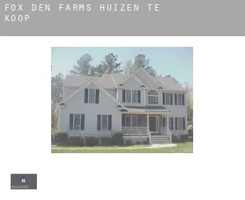 Fox Den Farms  huizen te koop