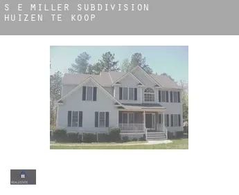 S E Miller Subdivision  huizen te koop
